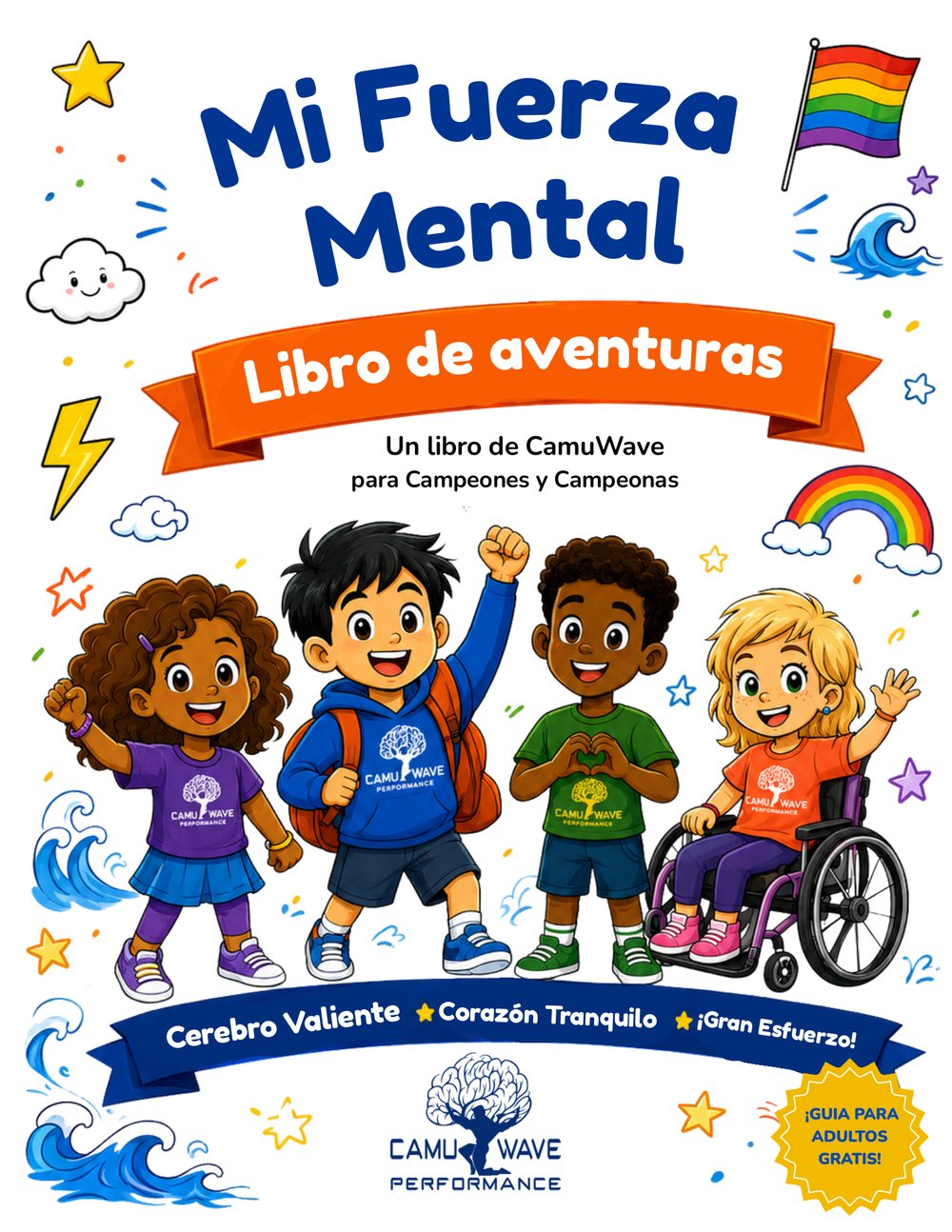 Portada de Mi Libro de Aventura de Fortaleza Mental, un libro CamuWave para Campeones de 6 a 10 años